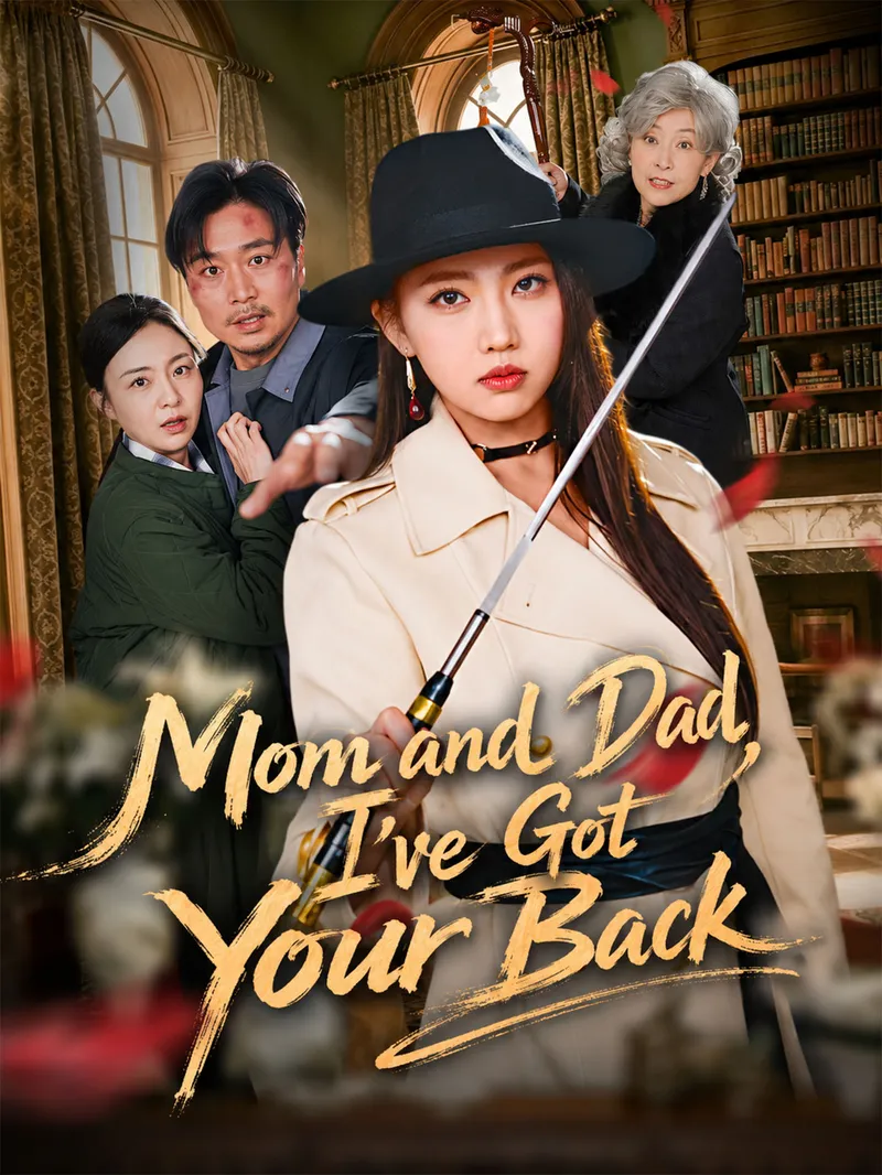 Mom and Dad, I've Got Your Back